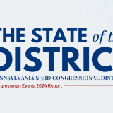 Graphic with text: The State of the District, Pennsylvania's 3rd Congressional District, Congressman Evans' 2024 Report